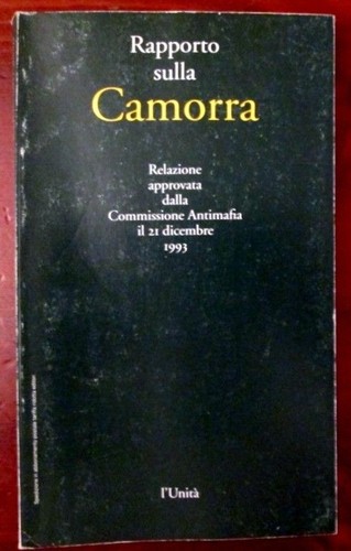 Rapporto sulla camorra dalla - camorra,