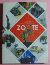 ARTE SCULTURA-ZOOTE(A