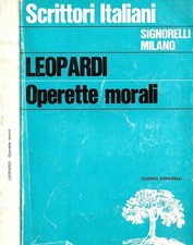 Operette morali. . Giacomo Leopardi. 1969. .