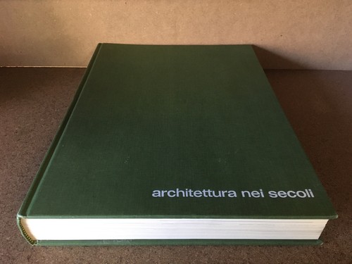 Architettura nei secoli - architettura,