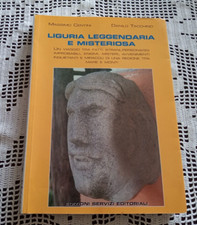 LIGURIA LEGGENDARIA E MISTERIOSA Massimo Centini e Danilo Tacchino   2004