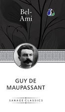 Guy de Maupassant Bel-Ami