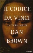 Il Codice Da Vinci - Dan Brown