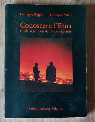Libro conoscere etna - conoscere, l’etna
