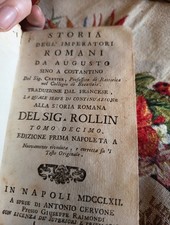 Rollin- Storia Degli Imperatori Romani Da Augusto A Costantino - 1762-  