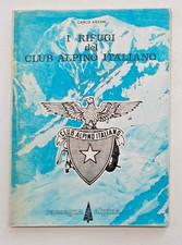 AZZANI I rifugi del Club