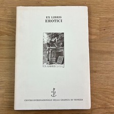 Remo Palmirani, EX LIBRIS EROTICI (Centro internazionale della Grafica, Venezia)