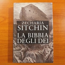 La Bibbia degli dei - Zecharia