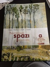 Interminati spazi. Antologia . Per le Scuole superiori Tomo A