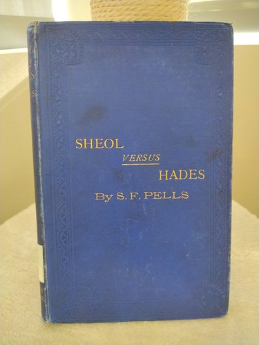 Sheol versus hades bible - sheol,