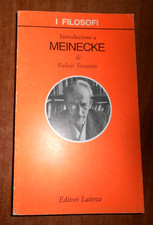 Fulvio Tessitore INTRODUZIONE A MEINECKE Filosofi Laterza 1998