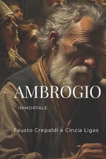 Ambrogio: Immortale by Fausto Crepaldi (Italian) Paperback Book