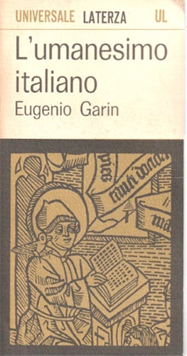 Garin eugenio l umanesimo - garin,eugenio., l'umanesimo