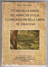 Luigi Malerba STORIA DELLA PIANTA DEL PAPIRO E CARTA IN SICILIA SIRACUSA - 1968