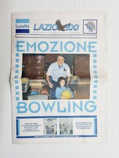 RARO LAZIO 100 ANNO 2 - N. 5 MAGGIO 2014 BOWLING-SCUDETTO 1974 CHINAGLIA-PIOLA
