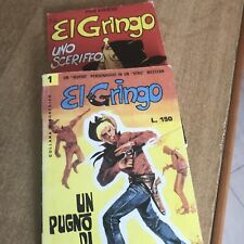 fumetti  El Gringo N 1 E N 2