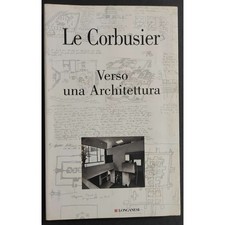 Le Corbusier - Verso una