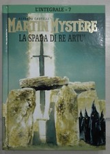 MARTIN MYSTERE 7 L'INTEGRALE LA SPADA DI RE ARTU HAZARD CARTONATO