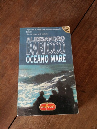 Alessandro baricco oceano mare - oceano,