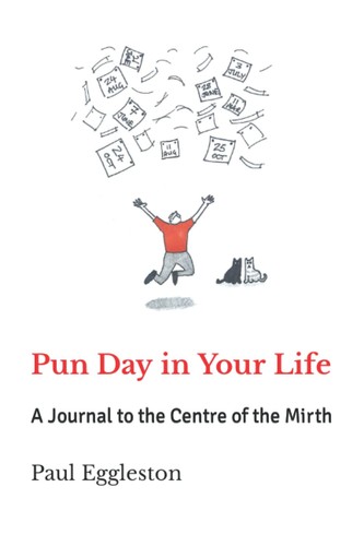 Pun day your life a - day, life: