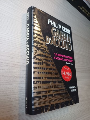 Philip kerr gabbia d acciaio - kerr, d'acciaio
