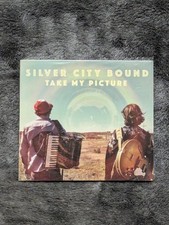 Silver City Bound Take My