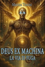 LIBRO DEUS EX MACHINA LA VIA