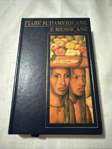 Fiabe sudamericane messicane - fiabe,