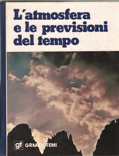 Grandi temi atmosfera le - grandi, temi-l'atmosfera