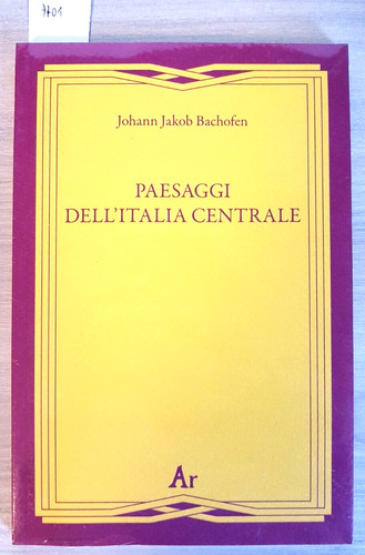 Paesaggi dell italia centrale - dell'italia,