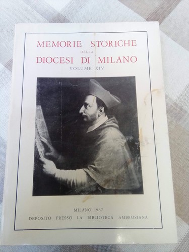 Memorie storiche della diocesi - memorie,