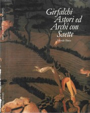 Girfalchi Astori ed Archi con