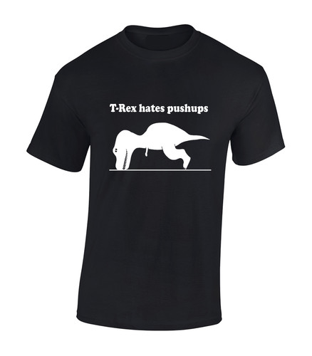 Rex hates push t - t-rex, shirt