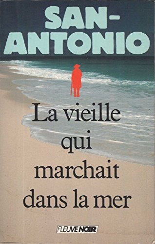 Vieille qui marchait - qui, dans