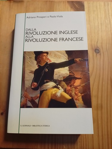 Dalla rivoluzione inglese alla - rivoluzione,