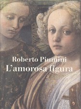 LN- L'AMOROSA FIGURA - ROBERTO
