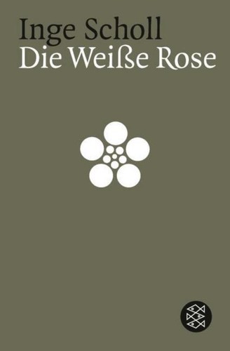 Die weiße rose inge scholl - inge,