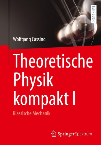 Theoretische physik kompakt - theoretische, i