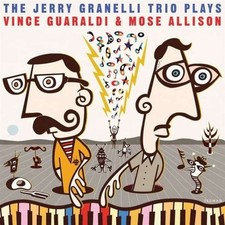 The Jerry Granelli Trio Plays