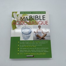 Ma bible acido-basique by Anne