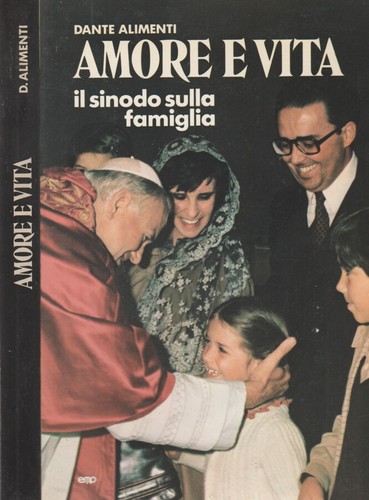 Amore vita sinodo sulla - e,