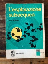 L'esplorazione subacquea - Brindze - Zanichelli