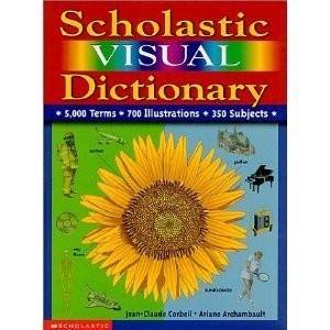 Scholastic visual dictionary - dictionary,