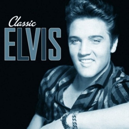 Elvis presley classic - elvis,