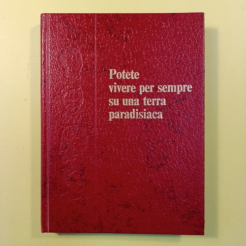 Potete vivere per sempre - vivere,