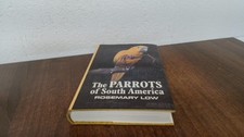 			The Parrots Of South America, Low, Rosemary, John Gifford Ltd, 19		