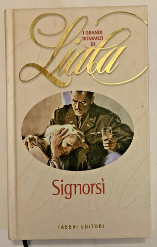 Liala signorsi fabbri editore - liala, signorsi'