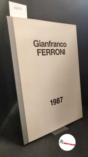 Gianfranco ferroni milano - gianfranco, ferroni.