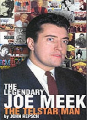 Legendary joe meek the - legendary,