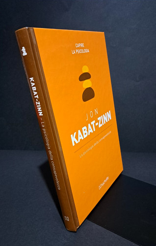 Jon kabat zinn psicologia - kabat-zinn, la